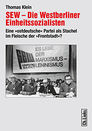 SEW - Die Westberliner Einheitssozialisten